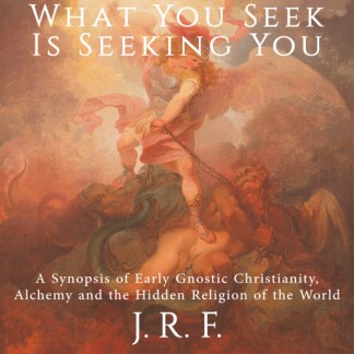 What You Seek Is Seeking You [Digital Download]